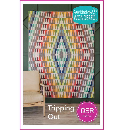 Sew Kind of Wonderful – QSR-Anleitung „Tripping Out“